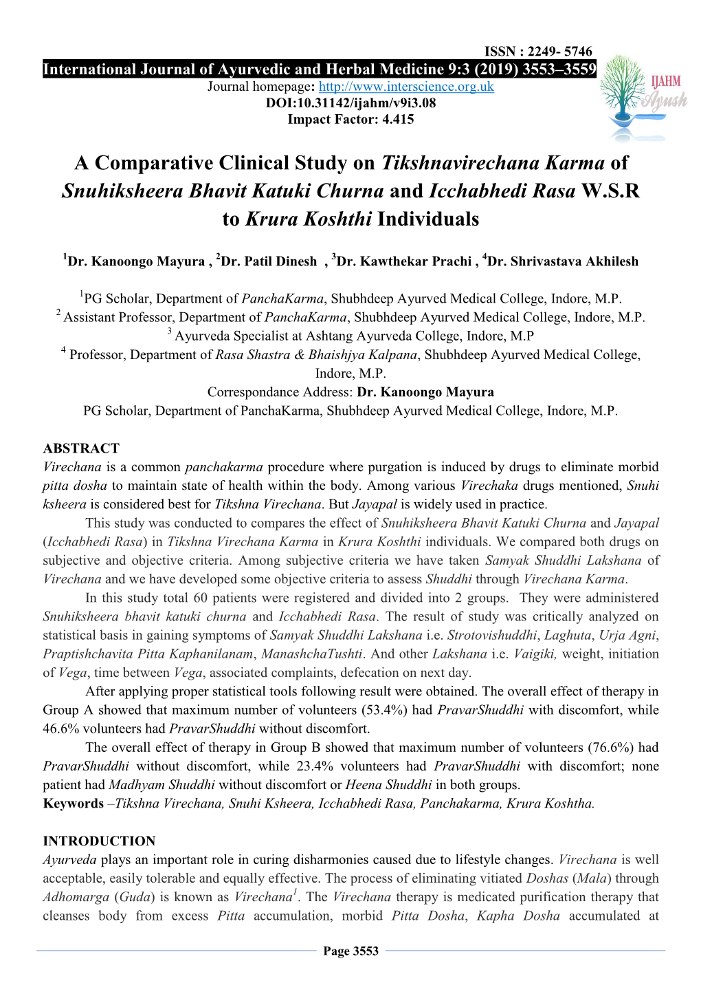A Comparative Clinical Study on Tikshnavirechana Karma of Snuhiksheera Bhavit Katuki Churna and Icchabhedi Rasa W.S.R to Krura Koshthi Individuals