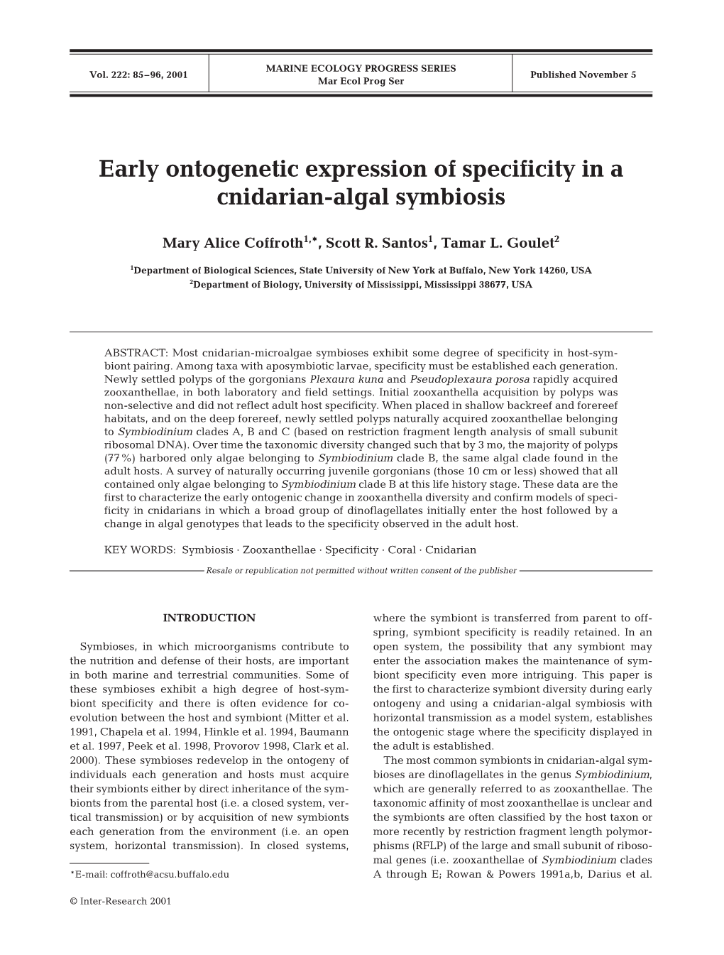 Early Ontogenetic Expression of Specificity in a Cnidarian-Algal Symbiosis