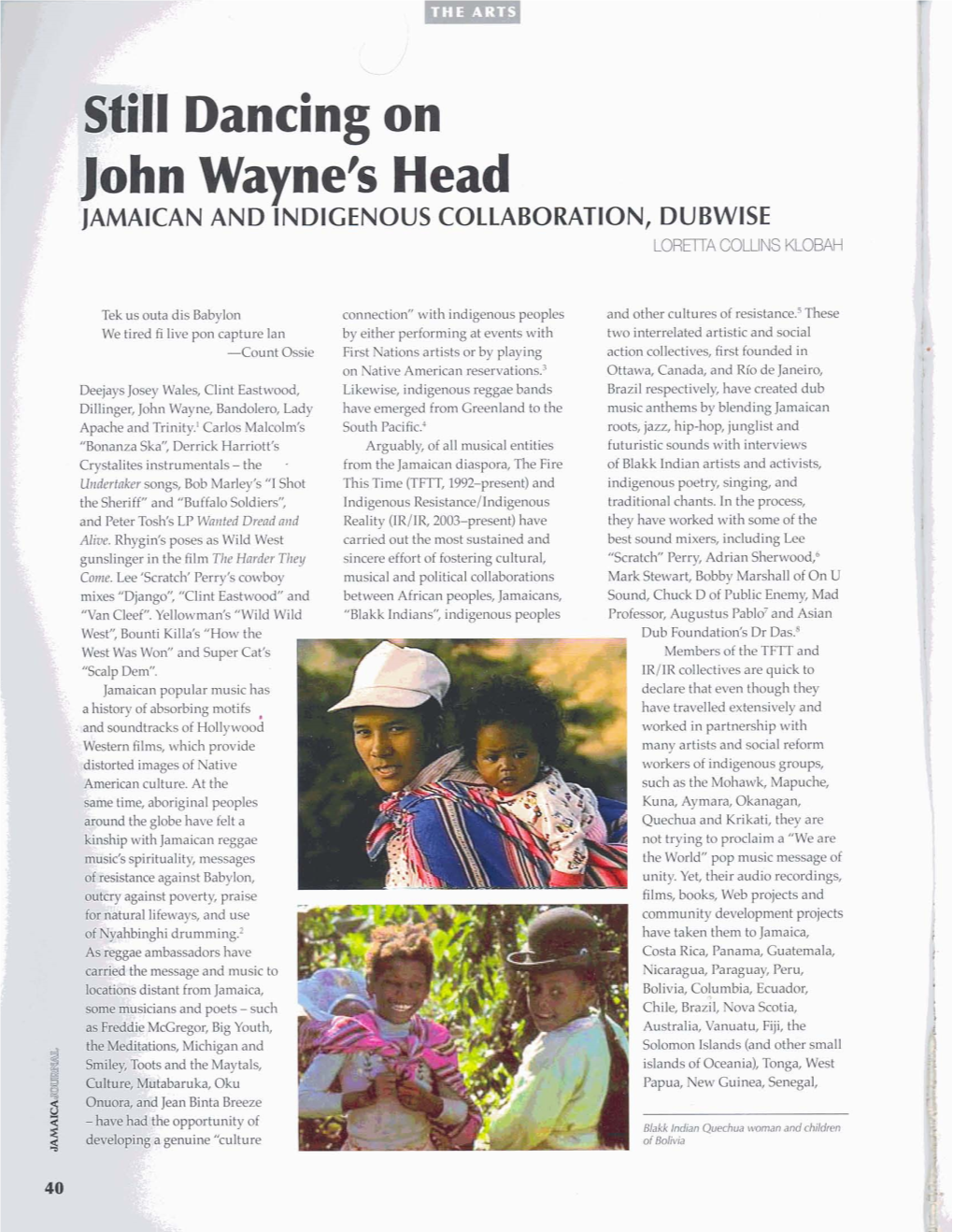 Still Dancing on John Wayne's Head: Jamaican and Indigenous