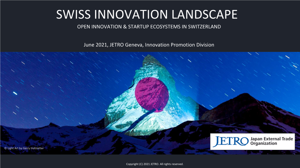 Swiss Innovation Landscape Open Innovation & Startup Ecosystems in Switzerland