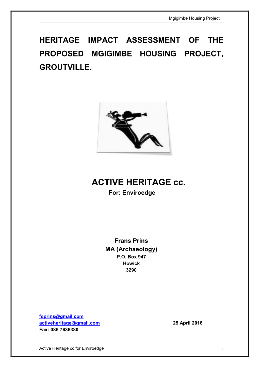 Heritage Impact Assessment of the Proposed Mgigimbe Housing Project, Groutville