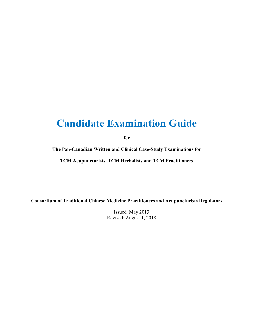 Candidate Examination Guide