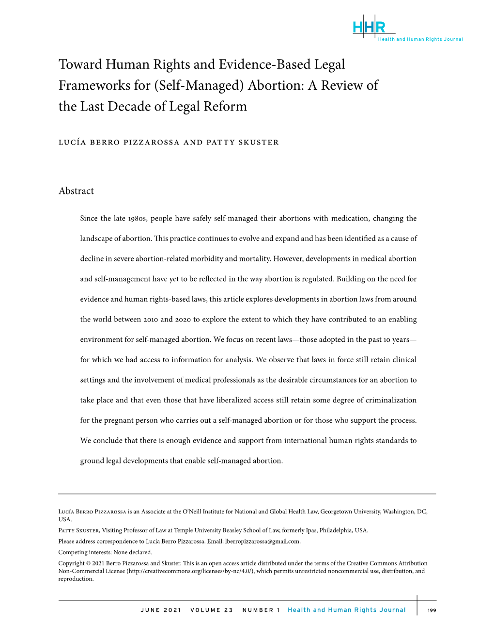 Abortion: a Review of the Last Decade of Legal Reform Lucía Berro Pizzarossa and Patty Skuster