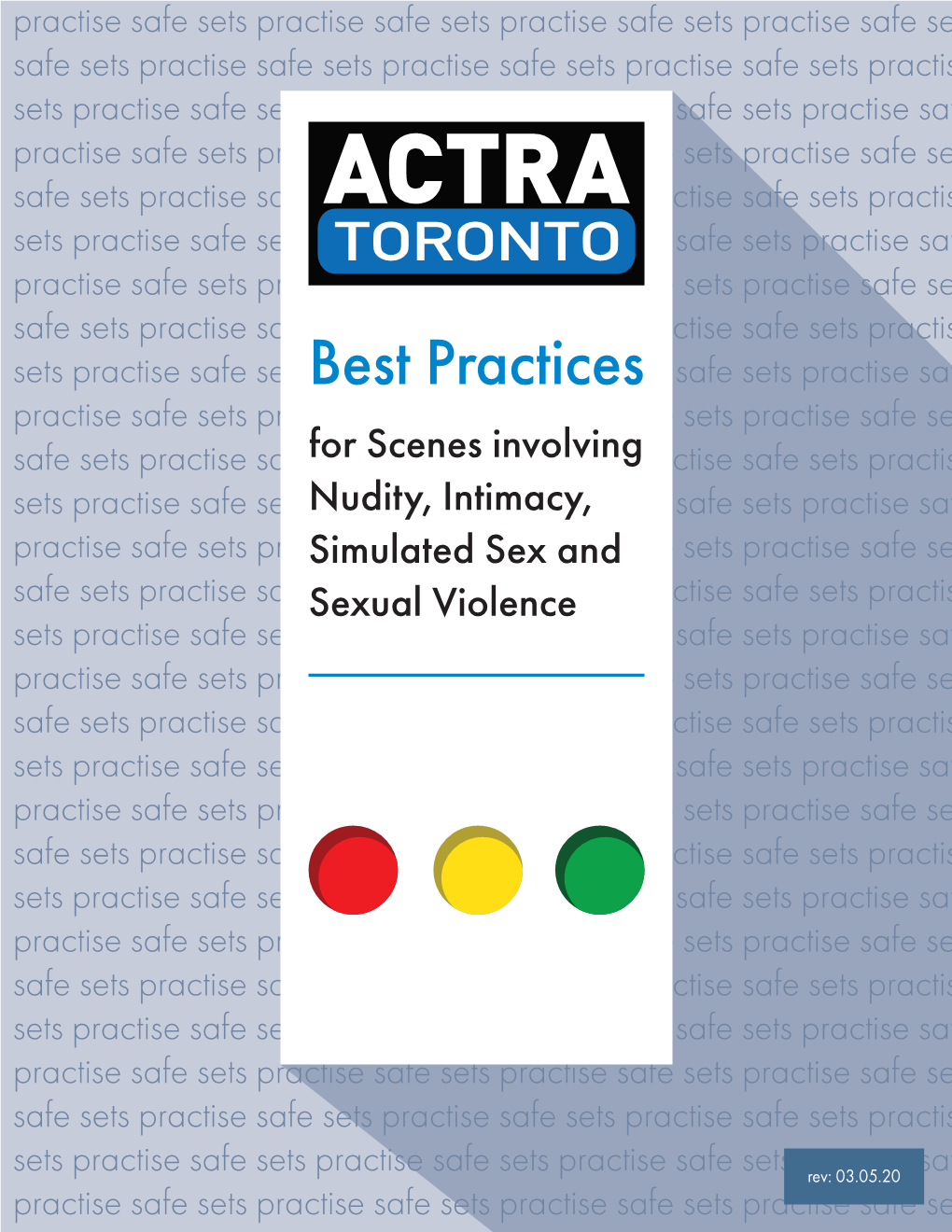 Best Practices for Scenes Involving Nudity, Intimacy, Simulated Sex and Sexual Violence