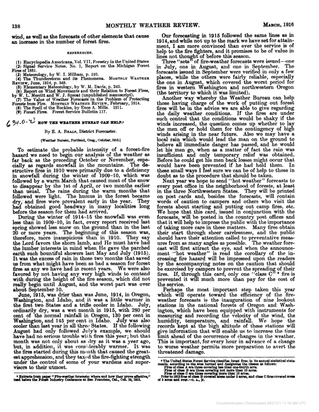 MARCH,1916 Wind, As Well As the Forecasts of Other Elements That Cause Our Forecasting in 1915 Followed the Same Lines As in an Inorease in the Number of Forest Fires