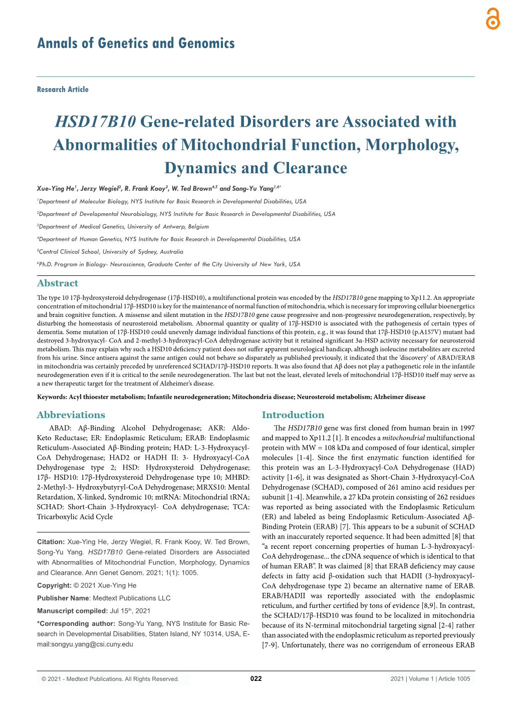 HSD17B10 Gene-Related Disorders Are Associated with Abnormalities of Mitochondrial Function, Morphology, Dynamics and Clearance Xue-Ying He1, Jerzy Wegiel2, R