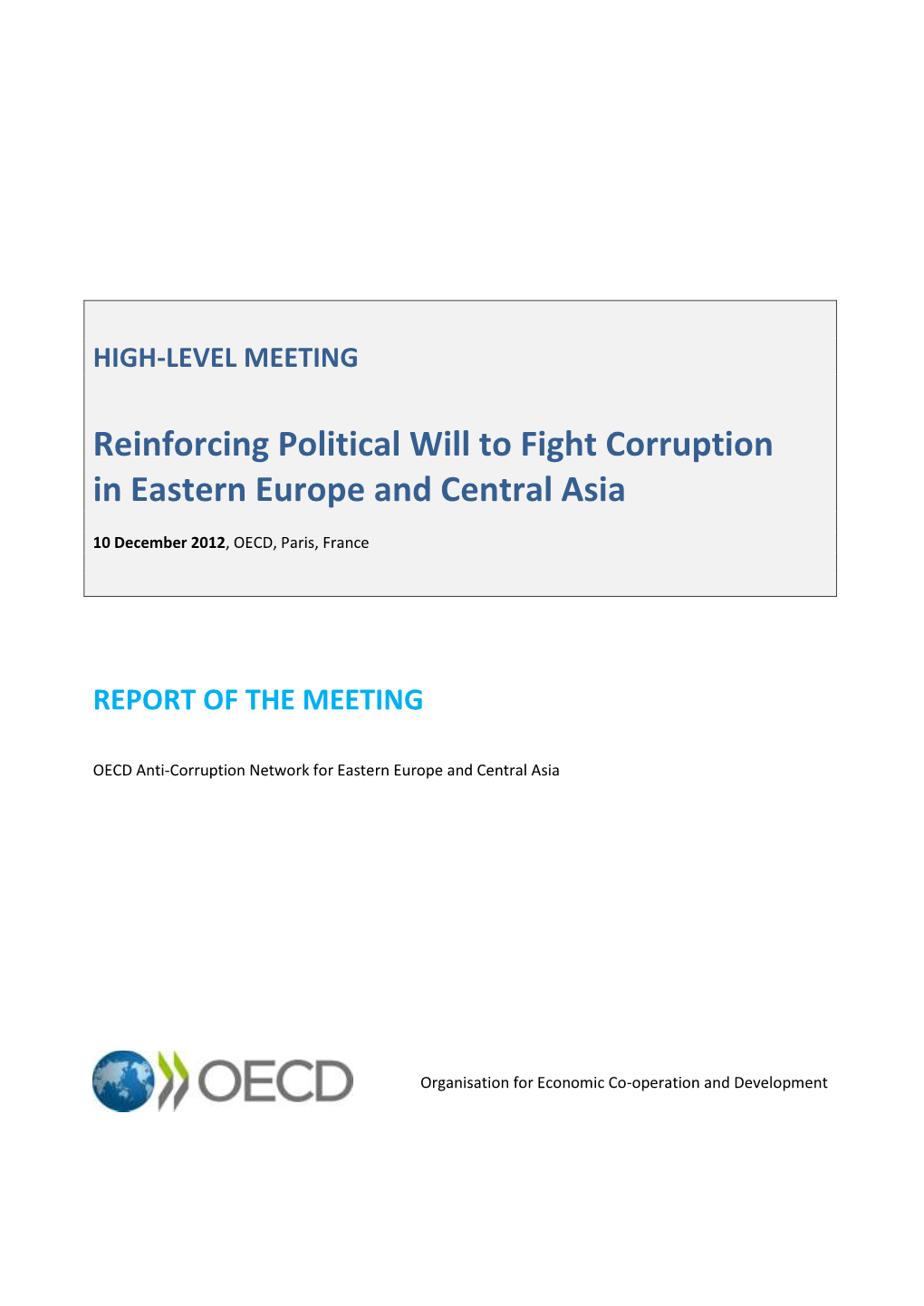 Reinforcing Political Will to Fight Corruption in Eastern Europe and Central Asia