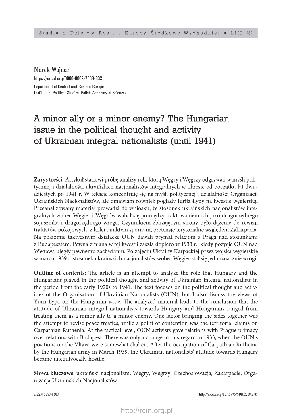 The Hungarian Issue in the Political Thought and Activity of Ukrainian Integral Nationalists (Until 1941)