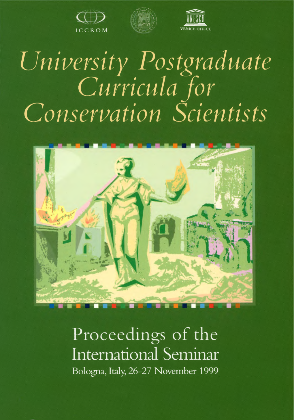 University Postgraduate Curricula for Conservation Scientists