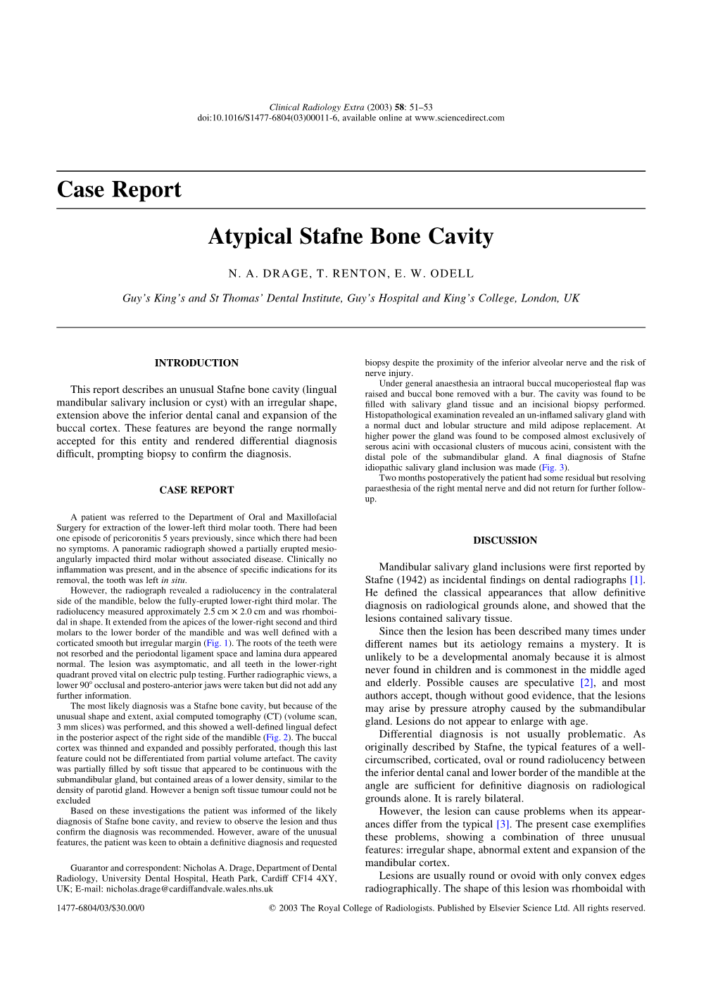 Case Report Atypical Stafne Bone Cavity