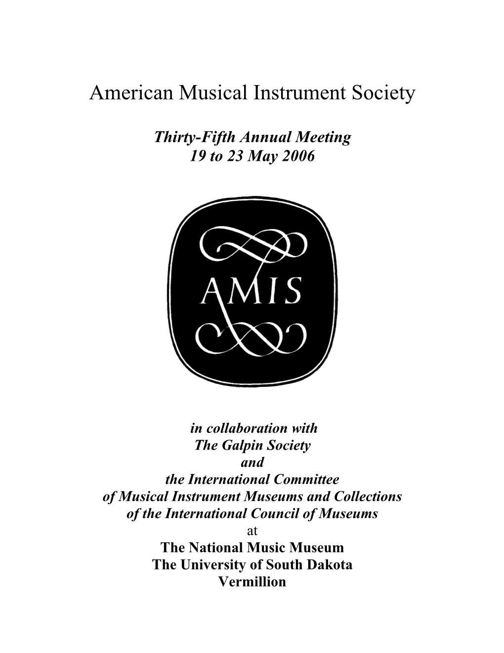 35Th Annual Meeting of the American Musical Instrument Society