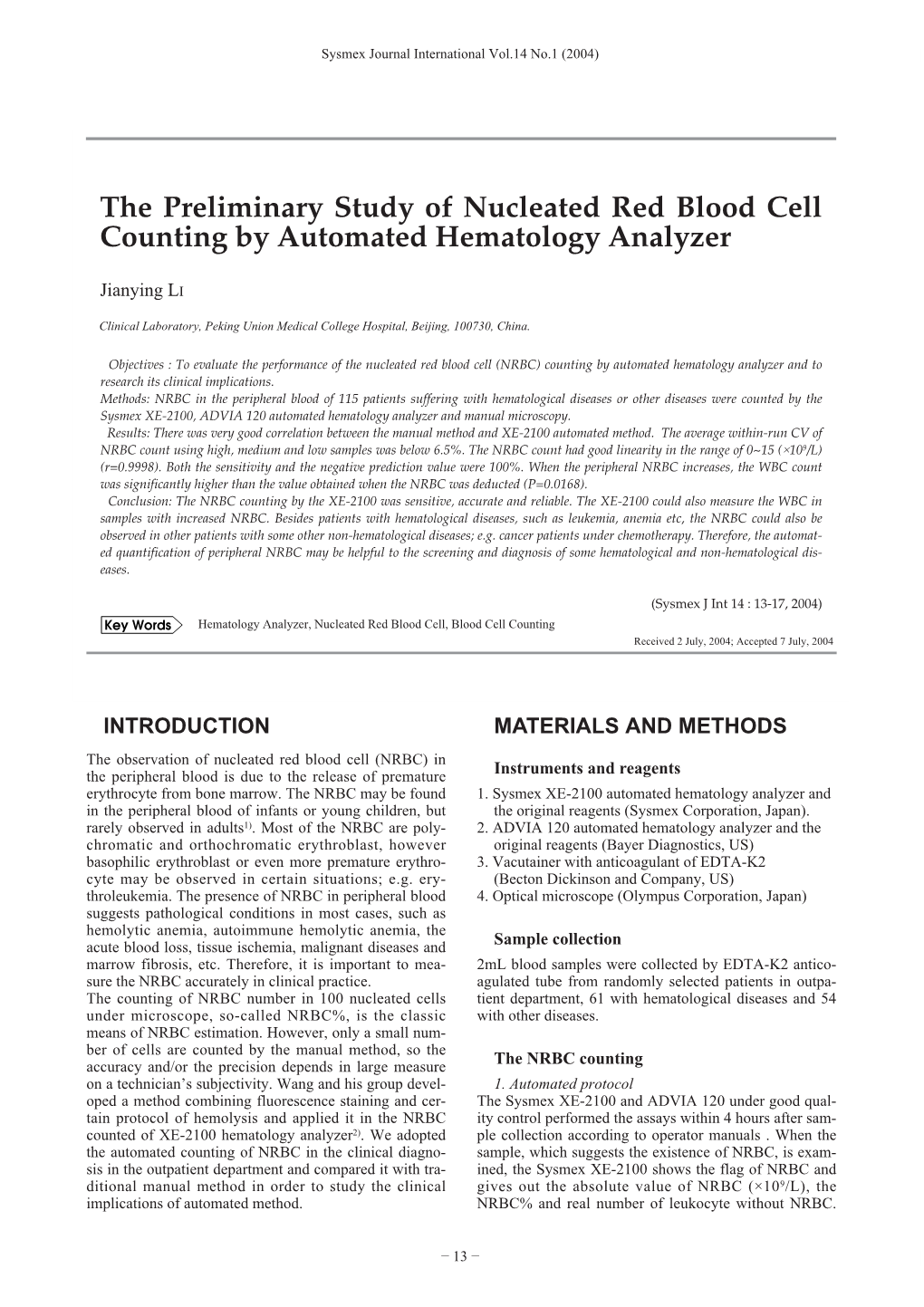 The Preliminary Study of Nucleated Red Blood Cell Counting by Automated Hematology Analyzer