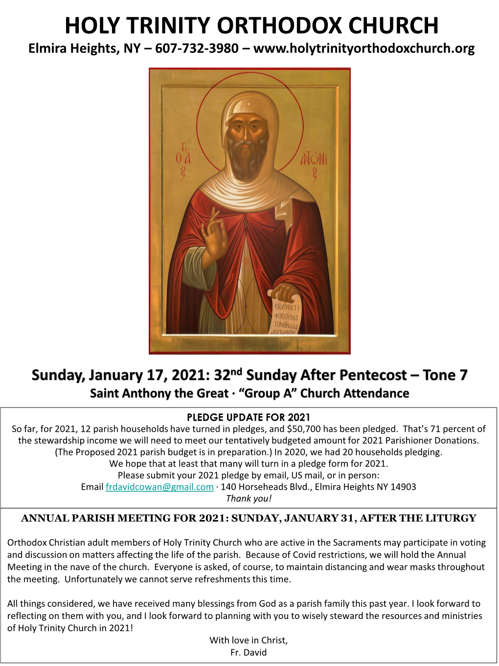 Sunday, January 17, 2021: 32Nd Sunday After Pentecost – Tone 7 Saint Anthony the Great ∙ “Group A” Church Attendance