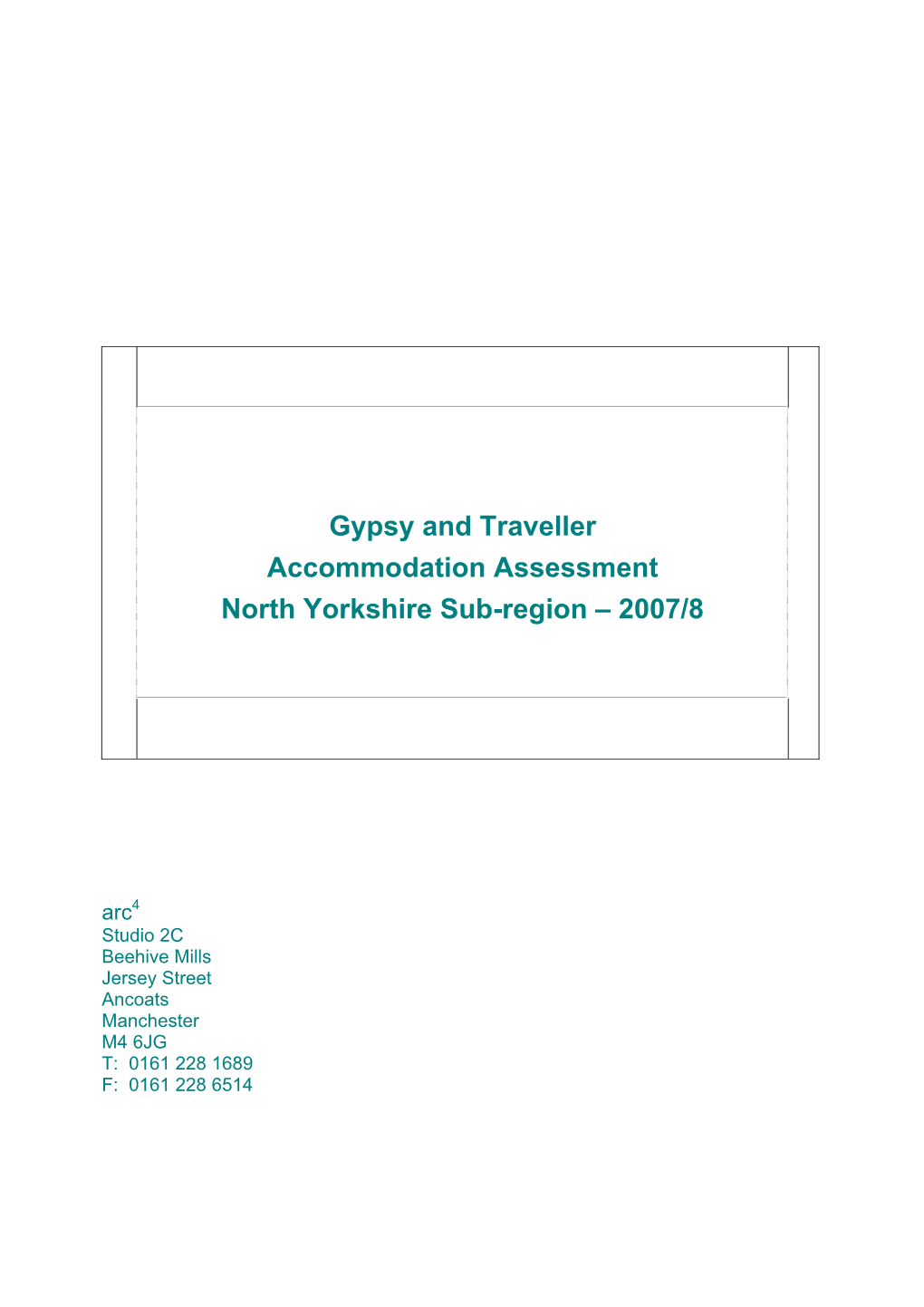 2008 Gypsy and Traveller Accommodation Assessment