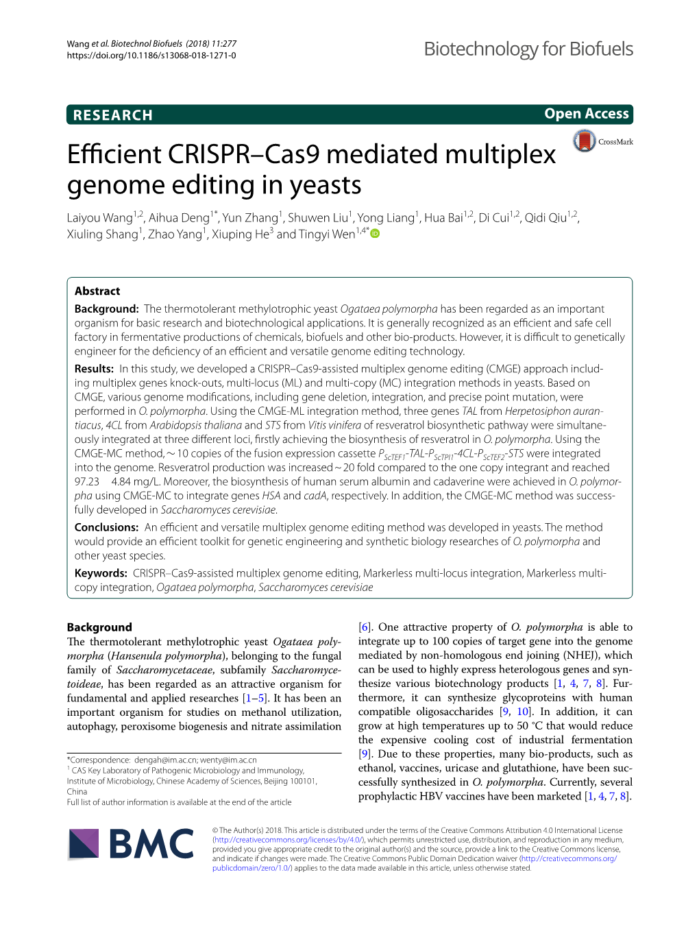 Efficient CRISPR–Cas9 Mediated Multiplex Genome Editing in Yeasts