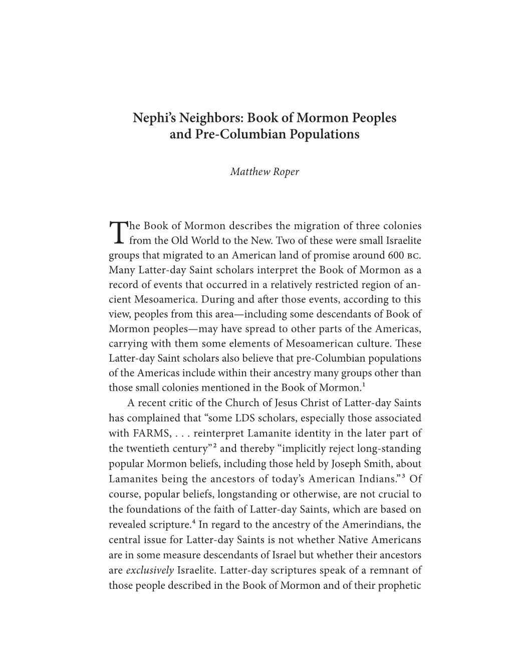 Nephi's Neighbors: Book of Mormon Peoples and Pre-Columbian Populations