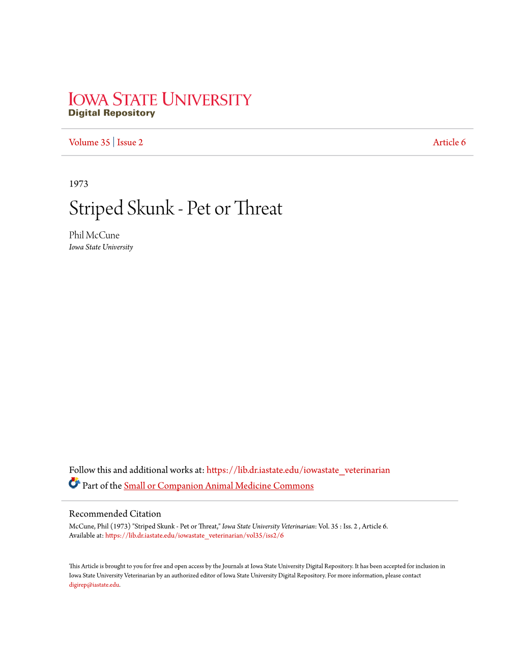 Striped Skunk - Pet Or Threat Phil Mccune Iowa State University