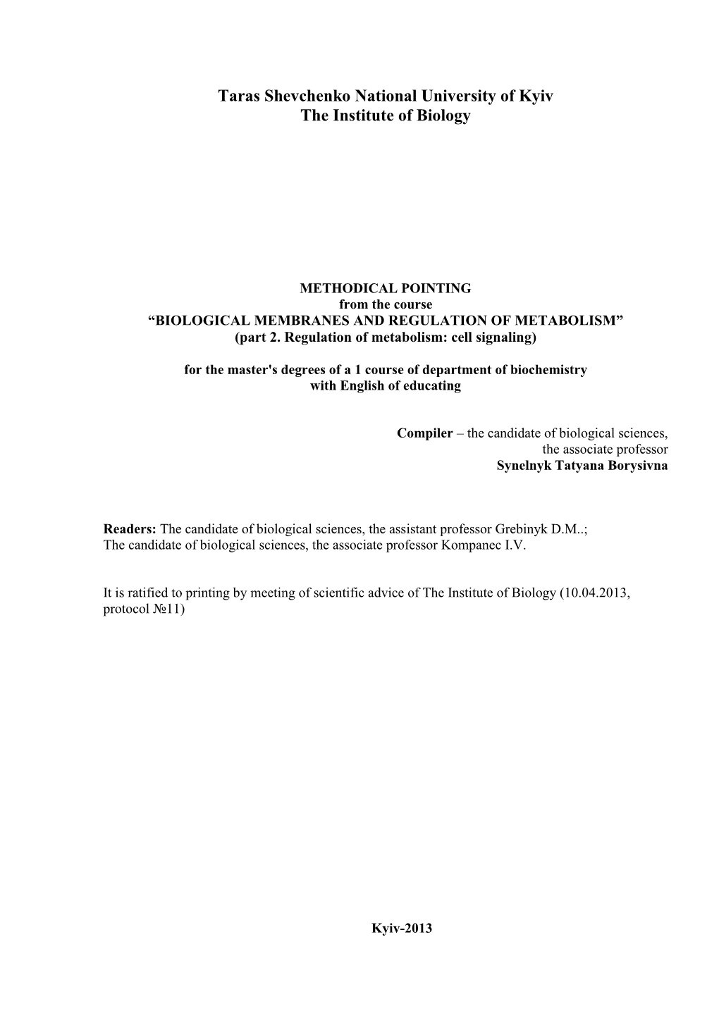 BIOLOGICAL MEMBRANES and REGULATION of METABOLISM” (Part 2