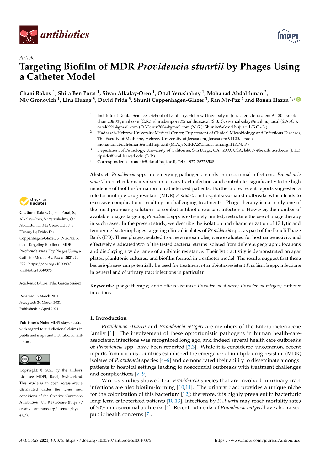 Targeting Biofilm of MDR Providencia Stuartii by Phages Using a Catheter