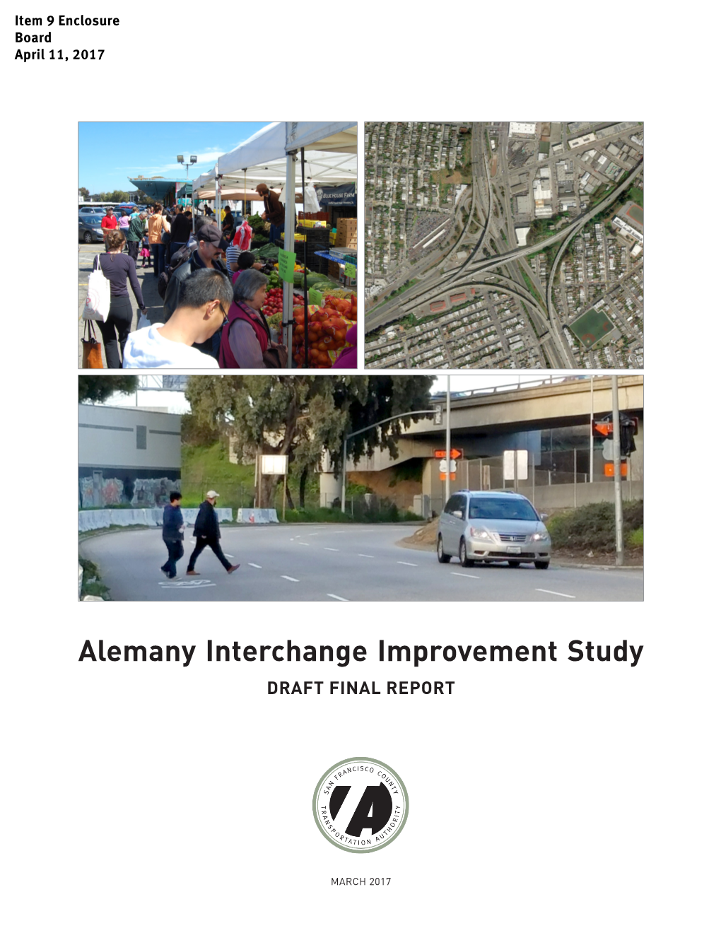 Alemany Interchange Improvement Study DRAFT FINAL REPORT