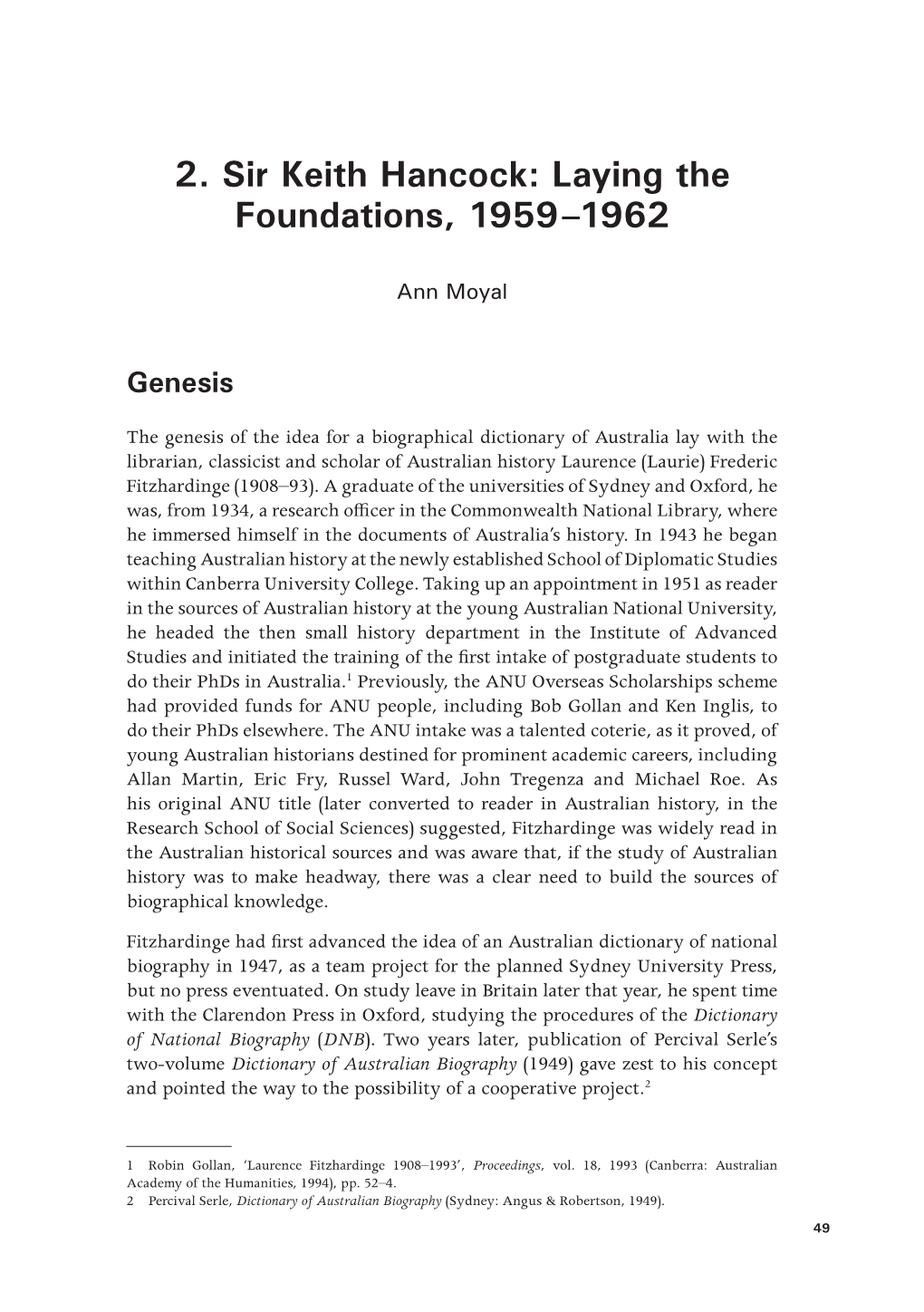 2. Sir Keith Hancock: Laying the Foundations, 1959–1962