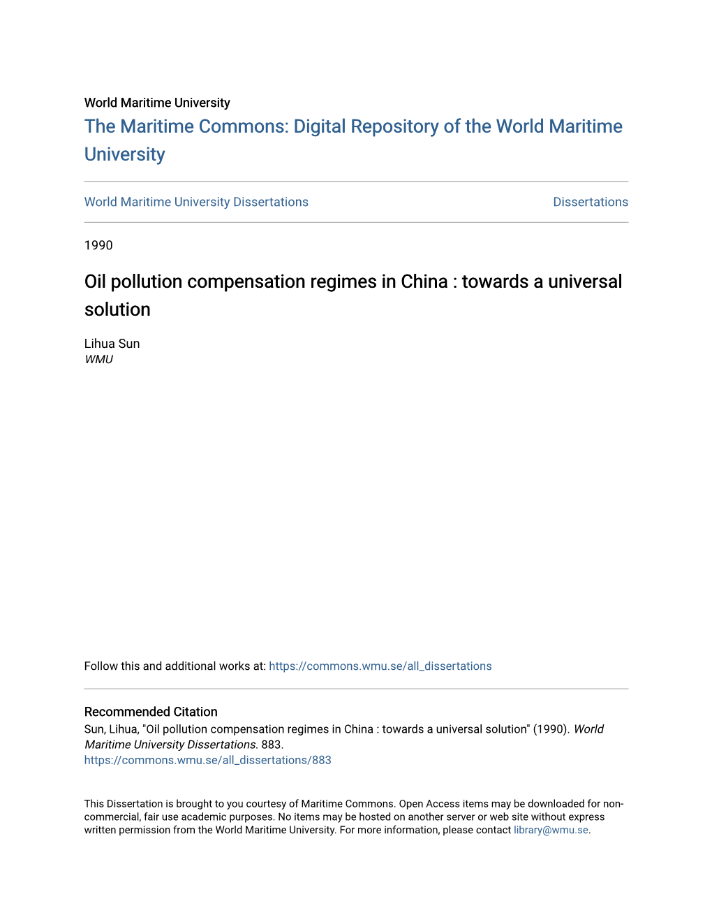 Oil Pollution Compensation Regimes in China : Towards a Universal Solution