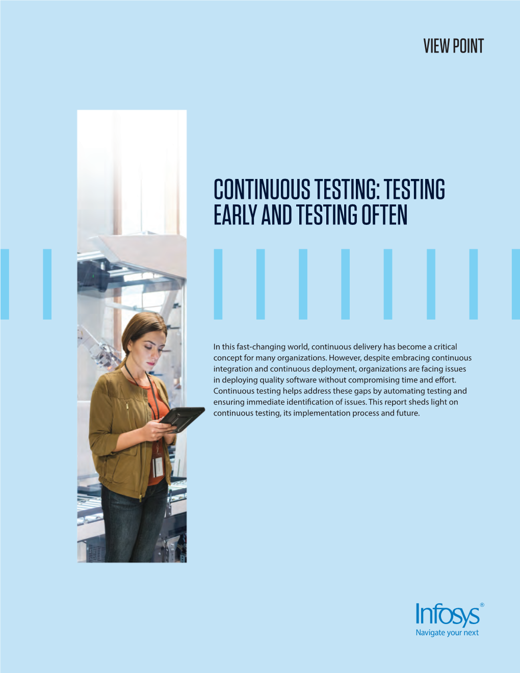 Continuous Testing: Testing Early and Testing Often