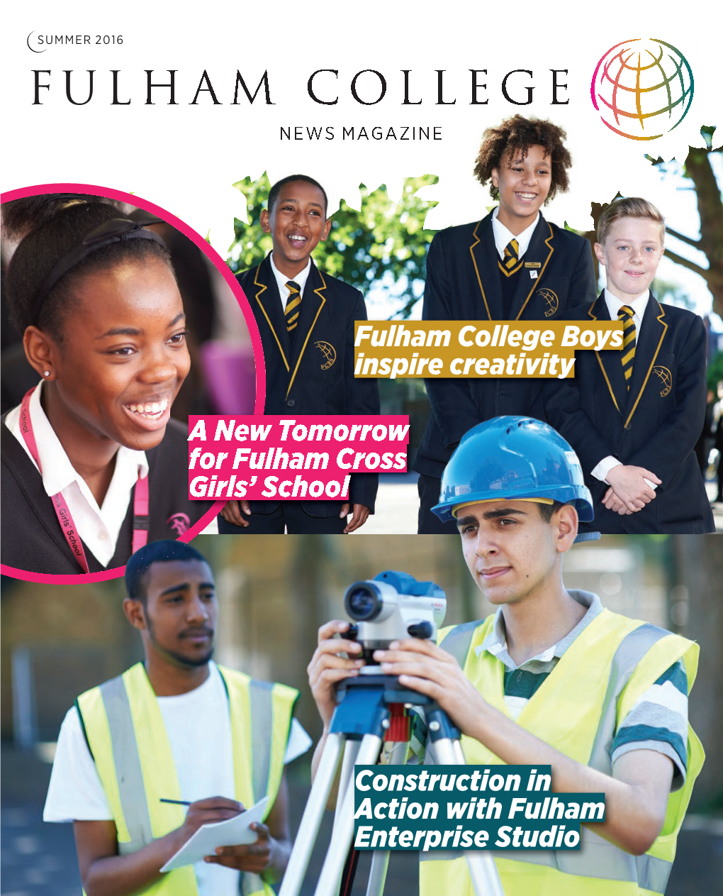 Fulham College News Magazine