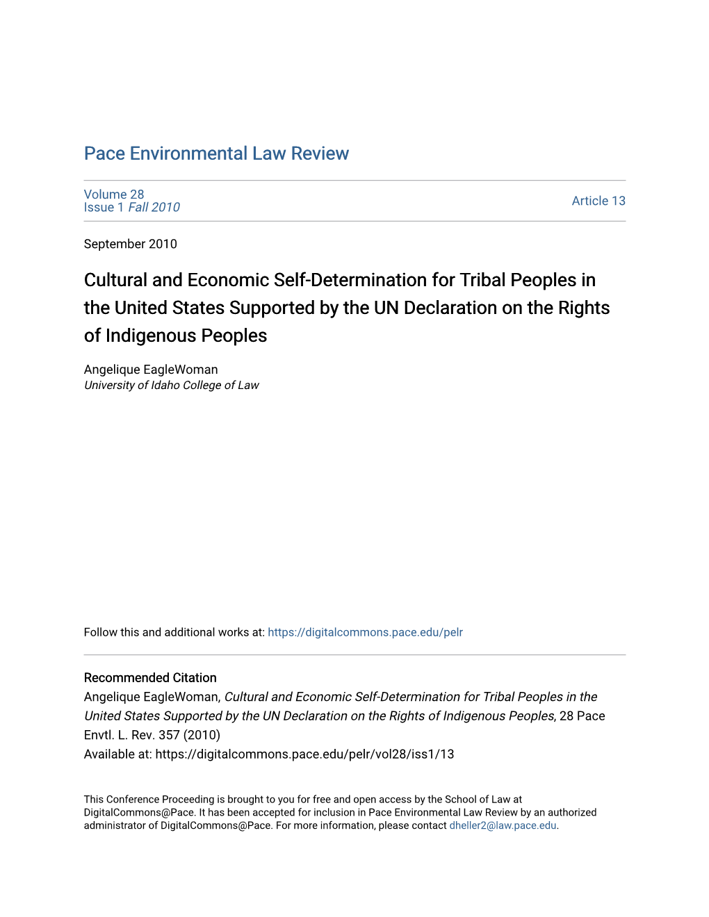 Cultural and Economic Self-Determination for Tribal Peoples in the United States Supported by the UN Declaration on the Rights of Indigenous Peoples