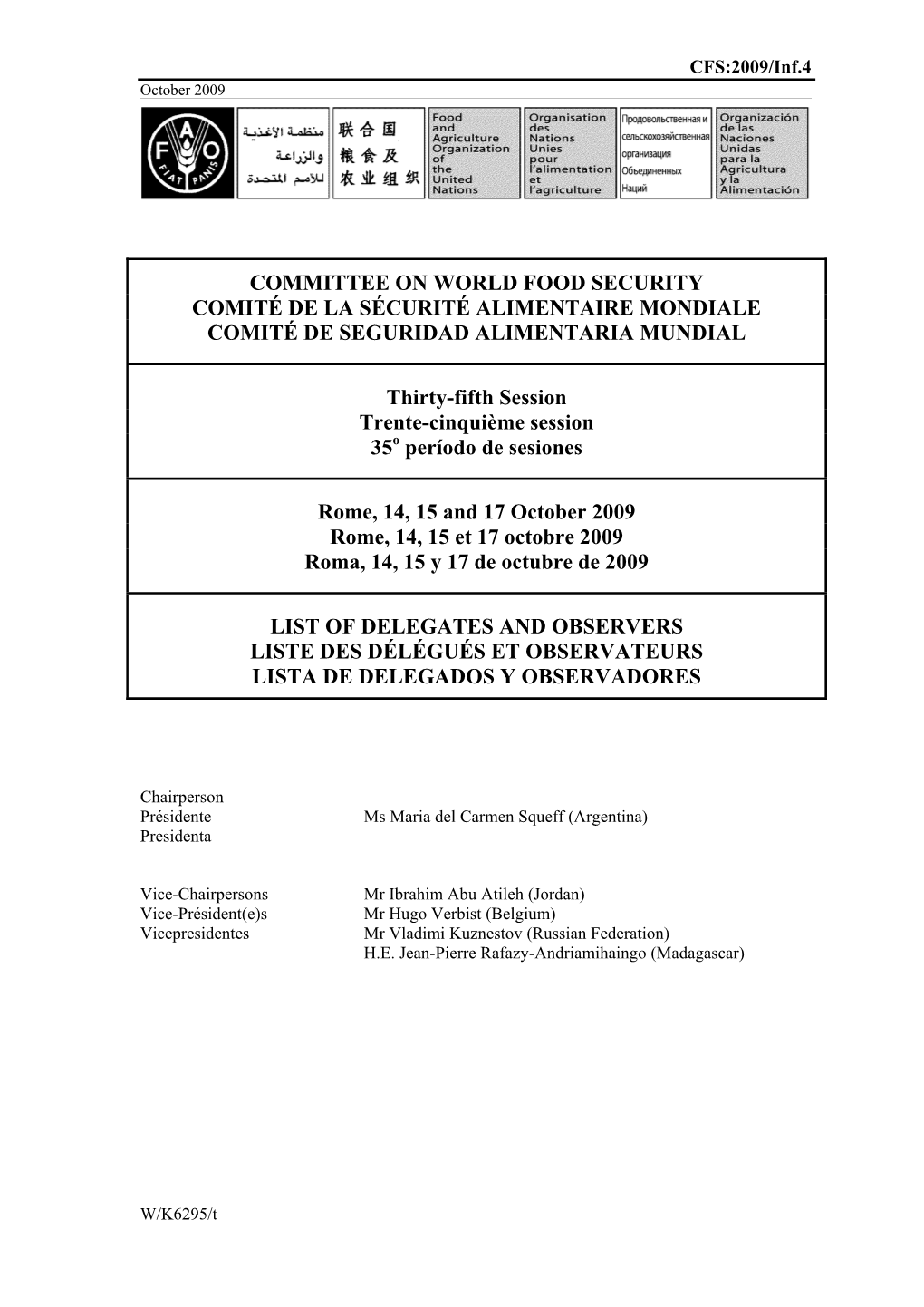 Committee on World Food Security Comité De La Sécurité Alimentaire Mondiale Comité De Seguridad Alimentaria Mundial