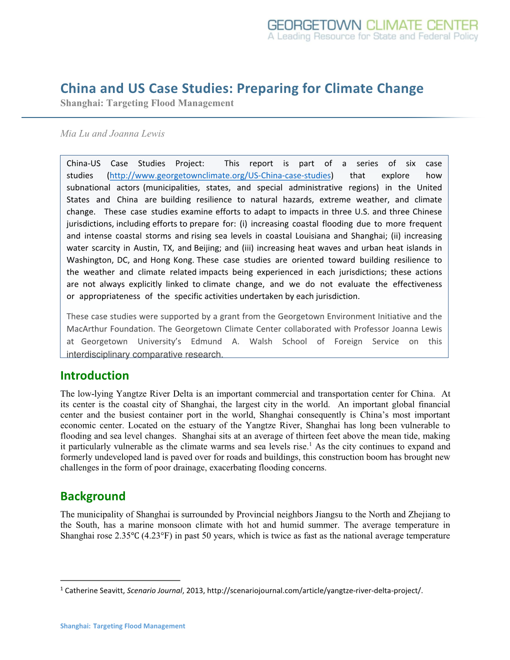China and US Case Studies: Preparing for Climate Change Shanghai: Targeting Flood Management