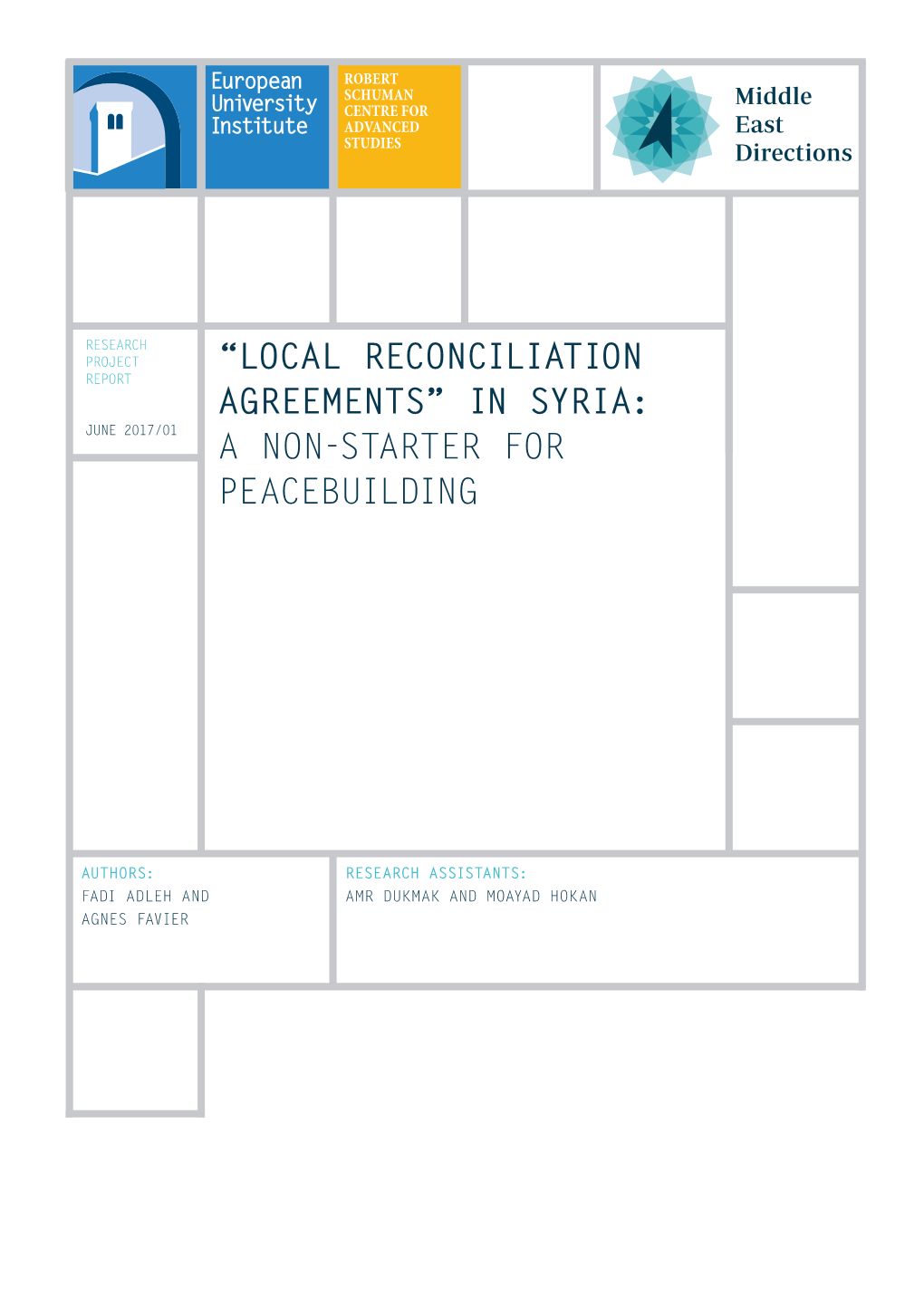 “Local Reconciliation Agreements” in Syria: a Non-Starter for Peacebuilding