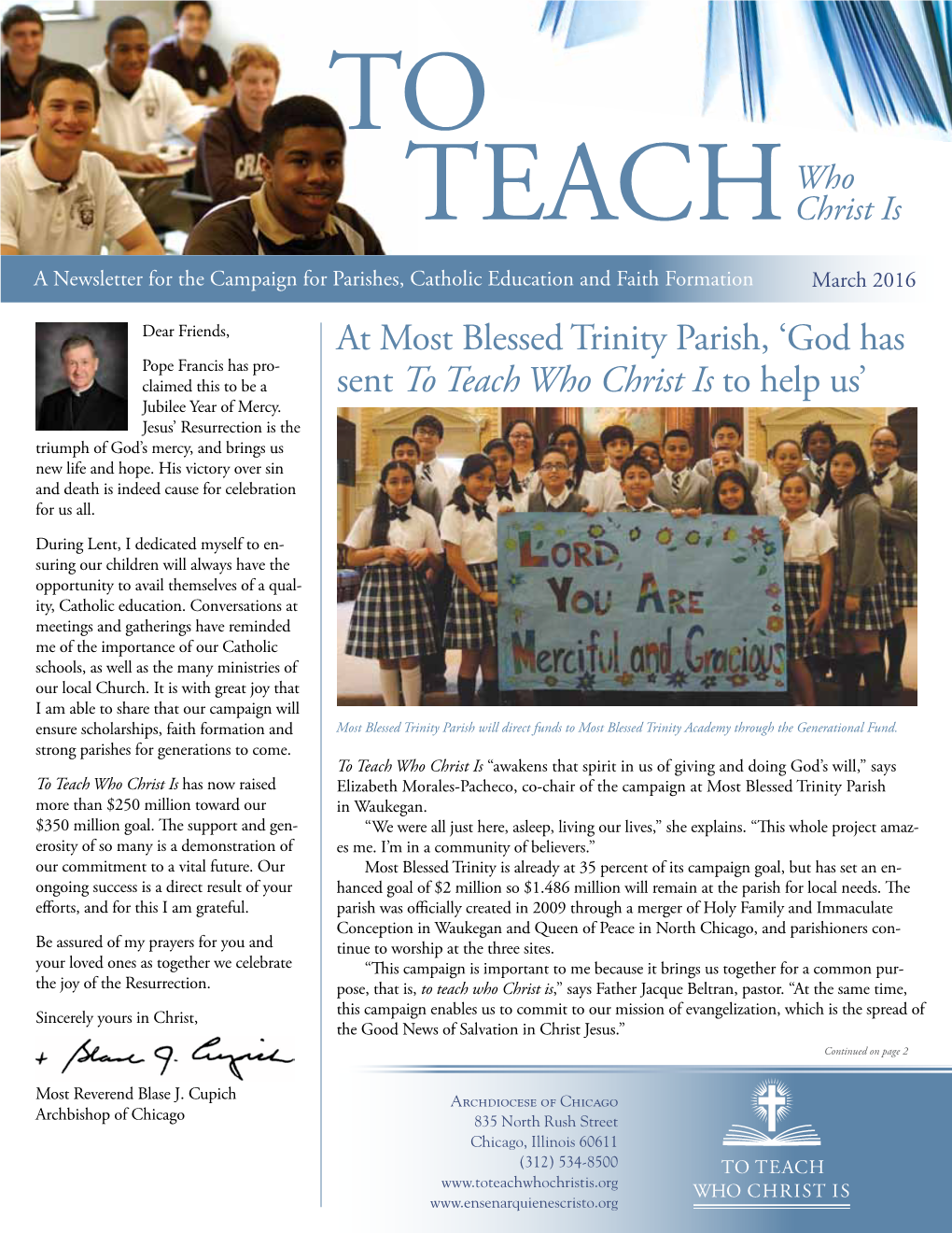 At Most Blessed Trinity Parish, 'God Has Sent to Teach Who Christ Is to Help