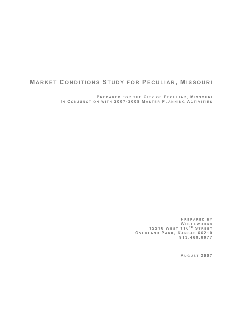 Market Conditions Study for Peculiar, Missouri