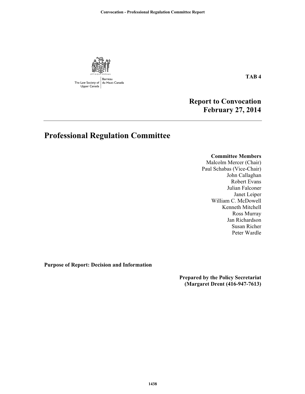 Professional Regulation Committee Report