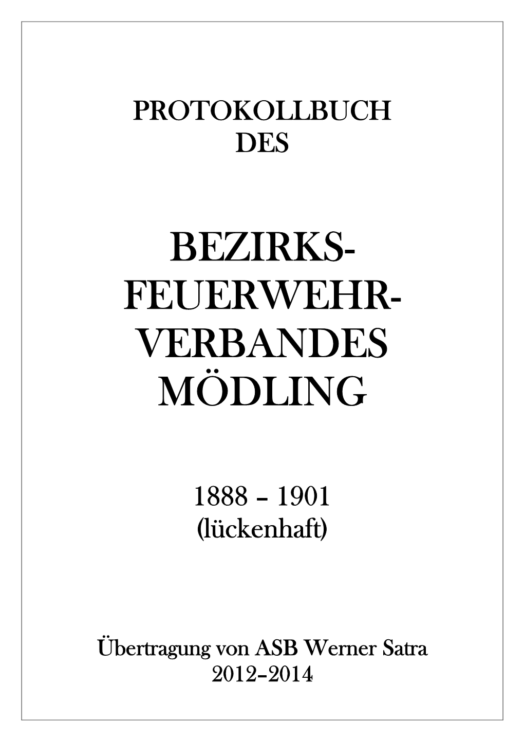 Protokollbuch BFV Mödling 1888-1901