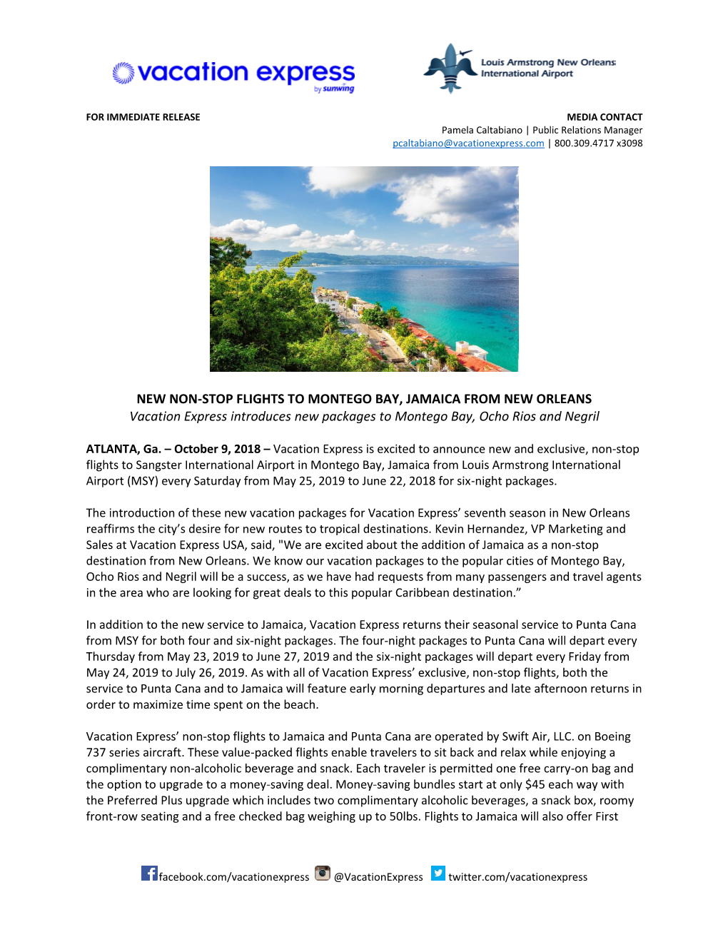 NEW NON-STOP FLIGHTS to MONTEGO BAY, JAMAICA from NEW ORLEANS Vacation Express Introduces New Packages to Montego Bay, Ocho Rios and Negril