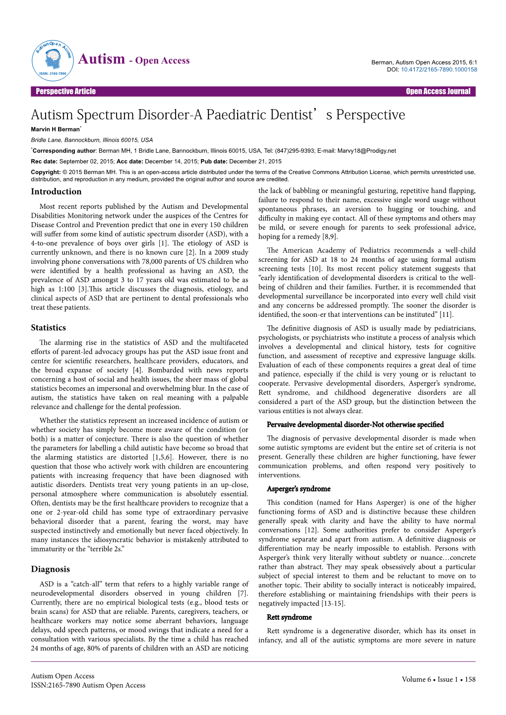 Autism Spectrum Disorder-A Paediatric Dentist's Perspective