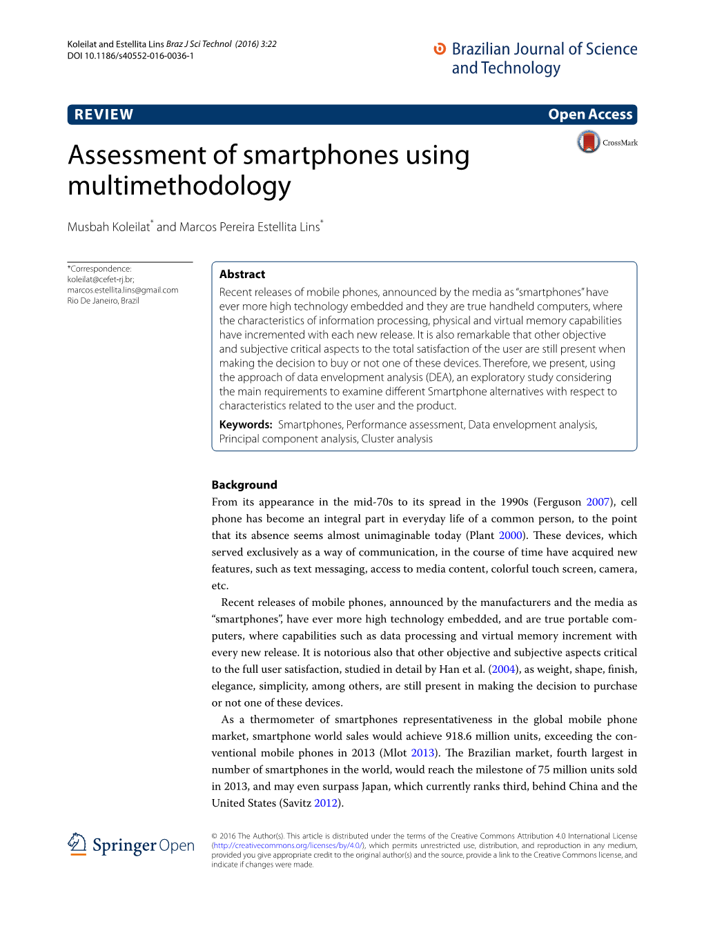 Assessment of Smartphones Using Multimethodology