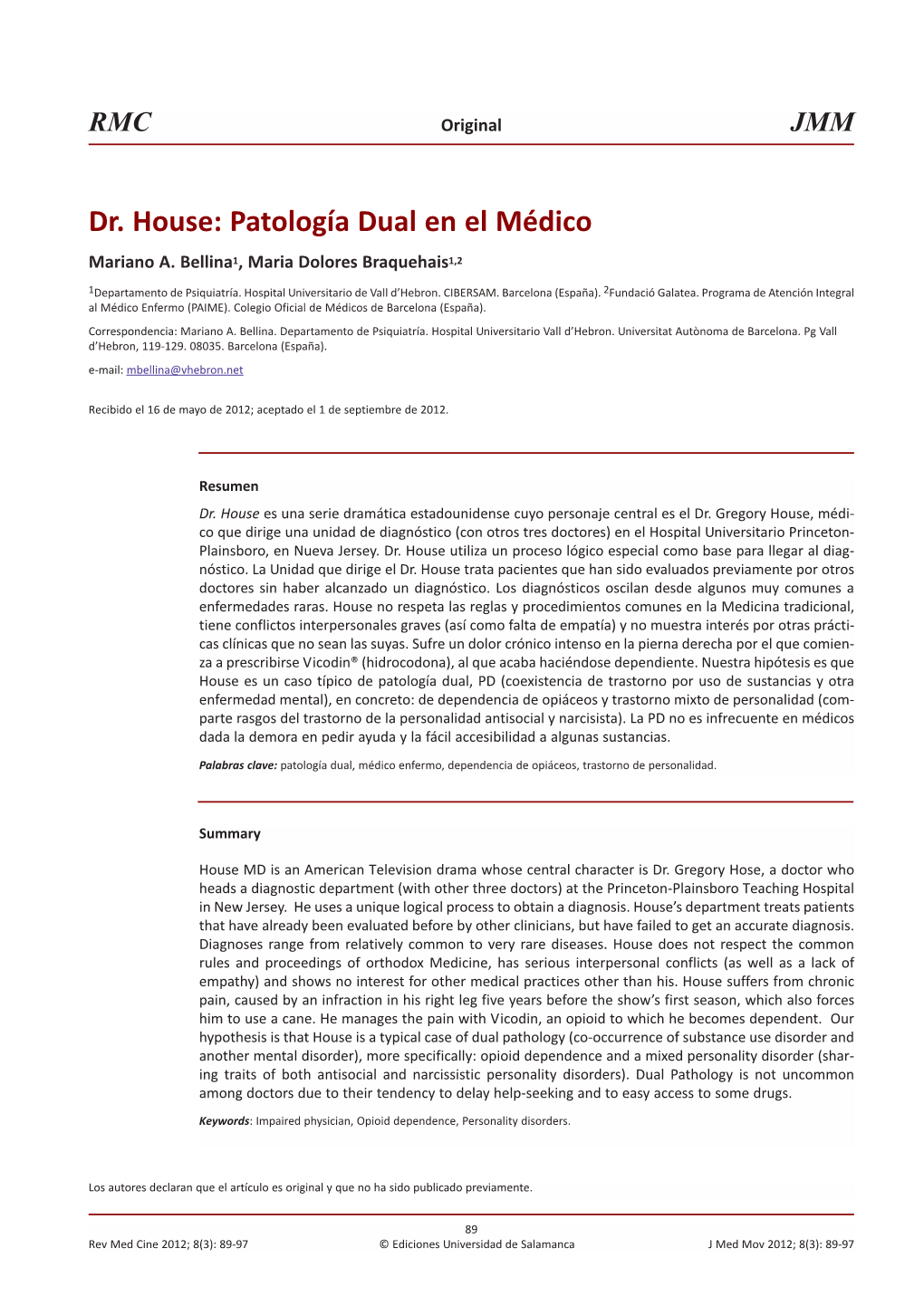 Dr. House: Patología Dual En El Médico