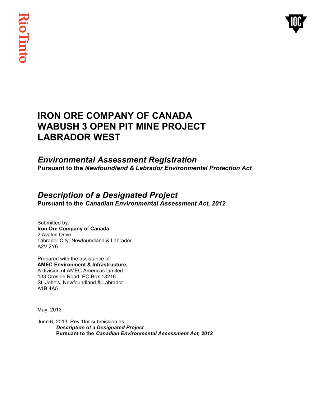 Iron Ore Company of Canada Wabush 3 Open Pit Mine Project Labrador West