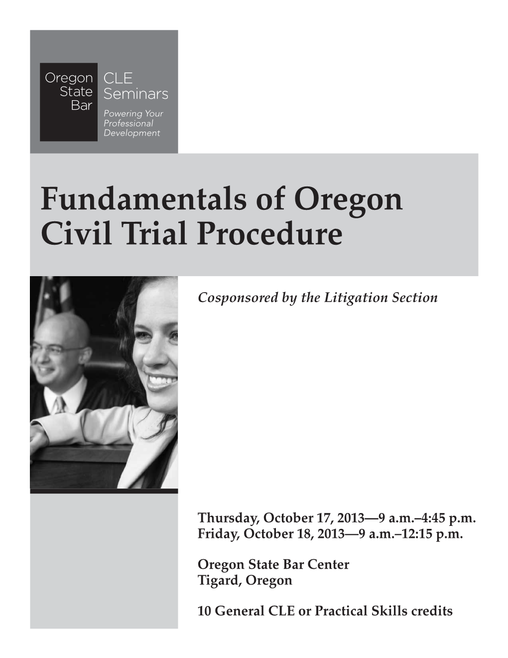 Fundamentals of Oregon Civil Trial Procedure