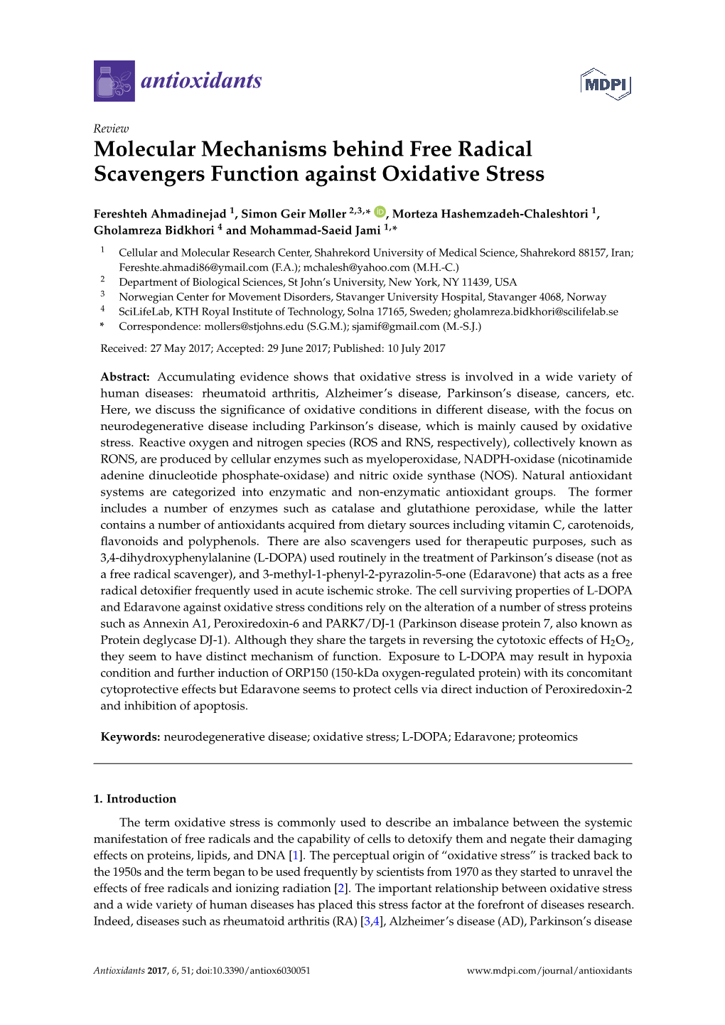 Molecular Mechanisms Behind Free Radical Scavengers Function Against Oxidative Stress