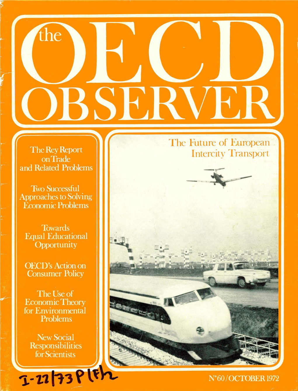 A-»Fr3?»Vv N°60 /OCTOBER 1972 OECD OBSERVER