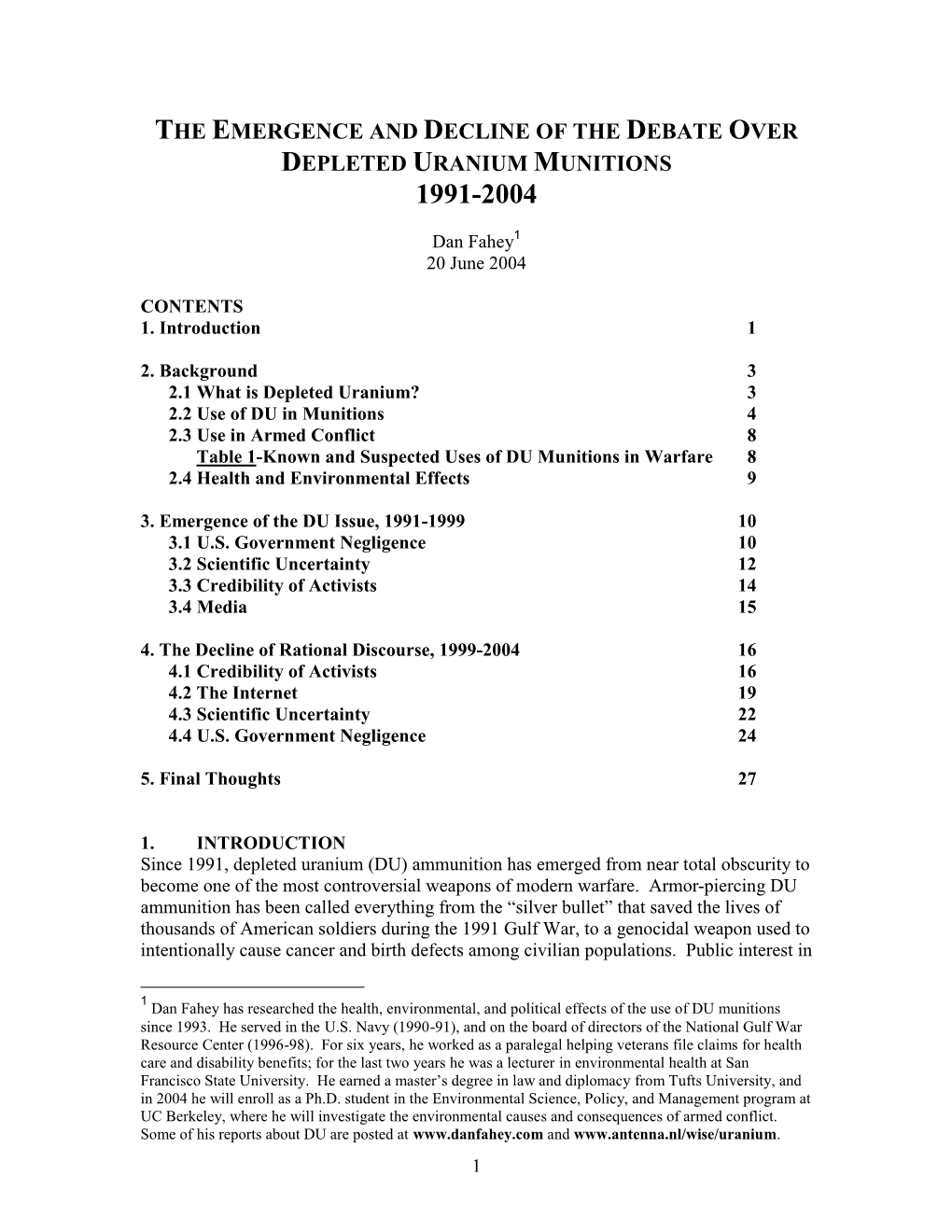 The Emergence and Decline of the Debate Over Depleted Uranium Munitions 1991-2004