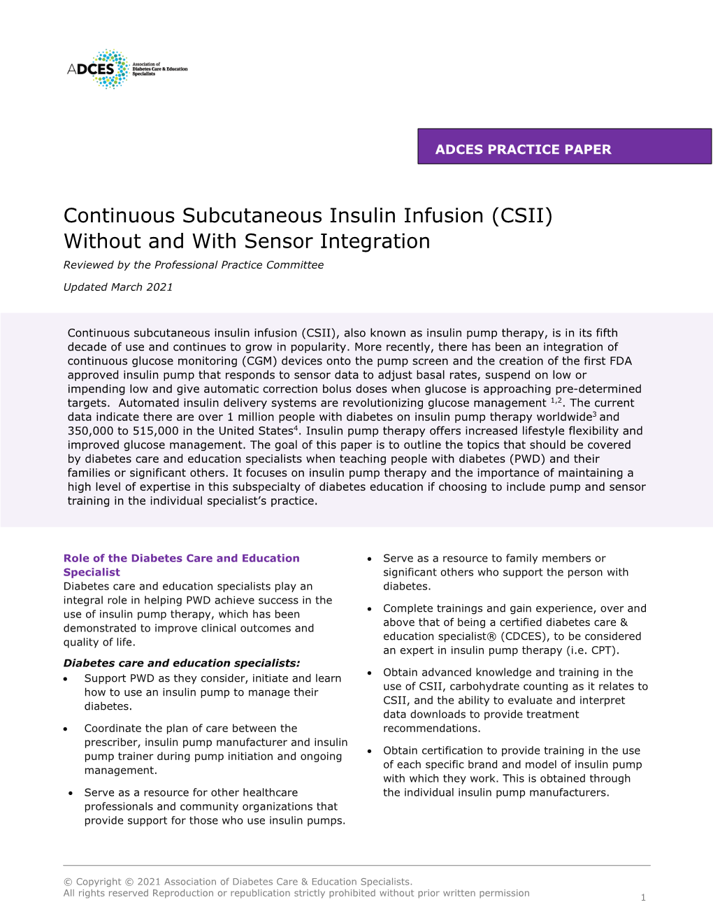 Continuous Subcutaneous Insulin Infusion (CSII) Without and with Sensor Integration Reviewed by the Professional Practice Committee