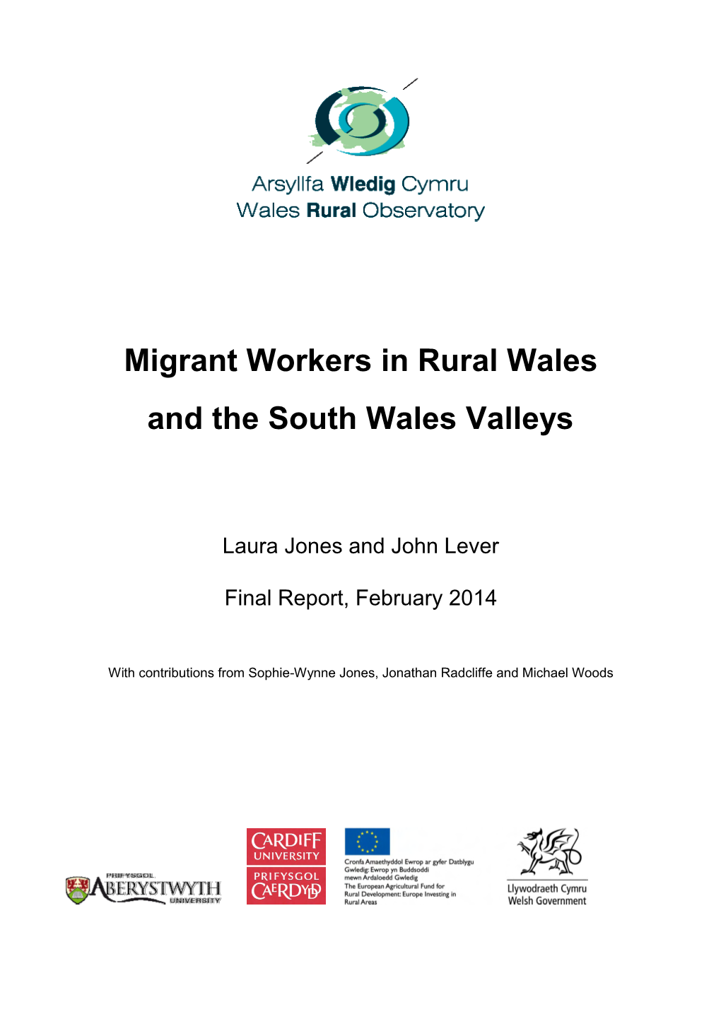 Migrant Workers in Rural Wales and the South Wales Valleys