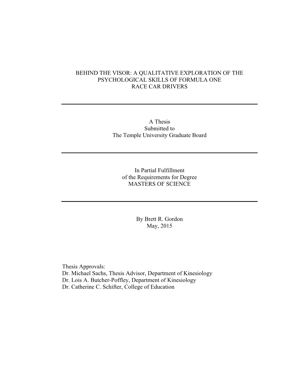 A Qualitative Exploration of the Psychological Skills of Formula One Race Car Drivers