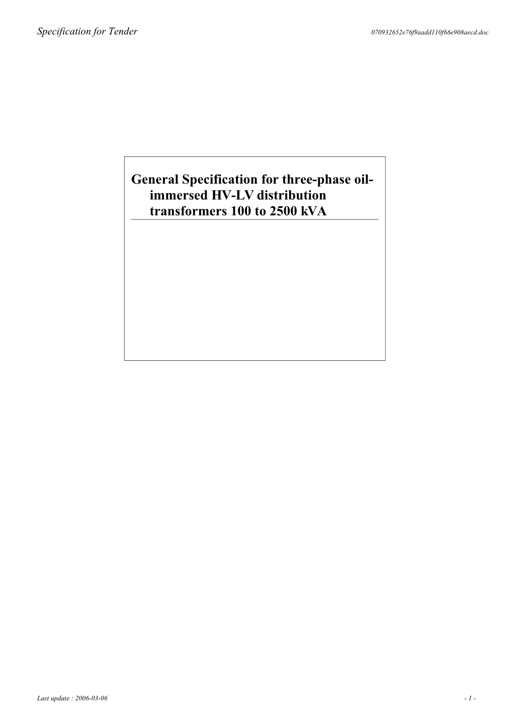 Specification for Tender Oil-Immersed HV-LV Transfo 100-2500Kva Spec