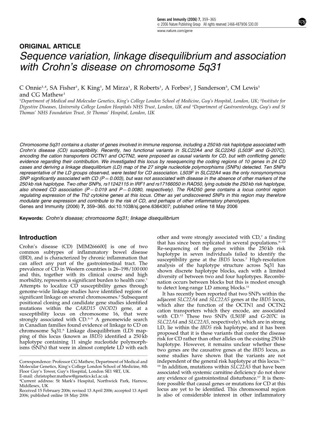 Sequence Variation, Linkage Disequilibrium and Association with Crohn’S Disease on Chromosome 5Q31